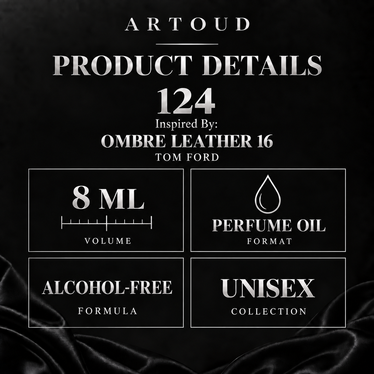 ARTOUD 124 | Inspired By: OMBRE LEATHER 16 — TOM FORD | Unisex | Product Details