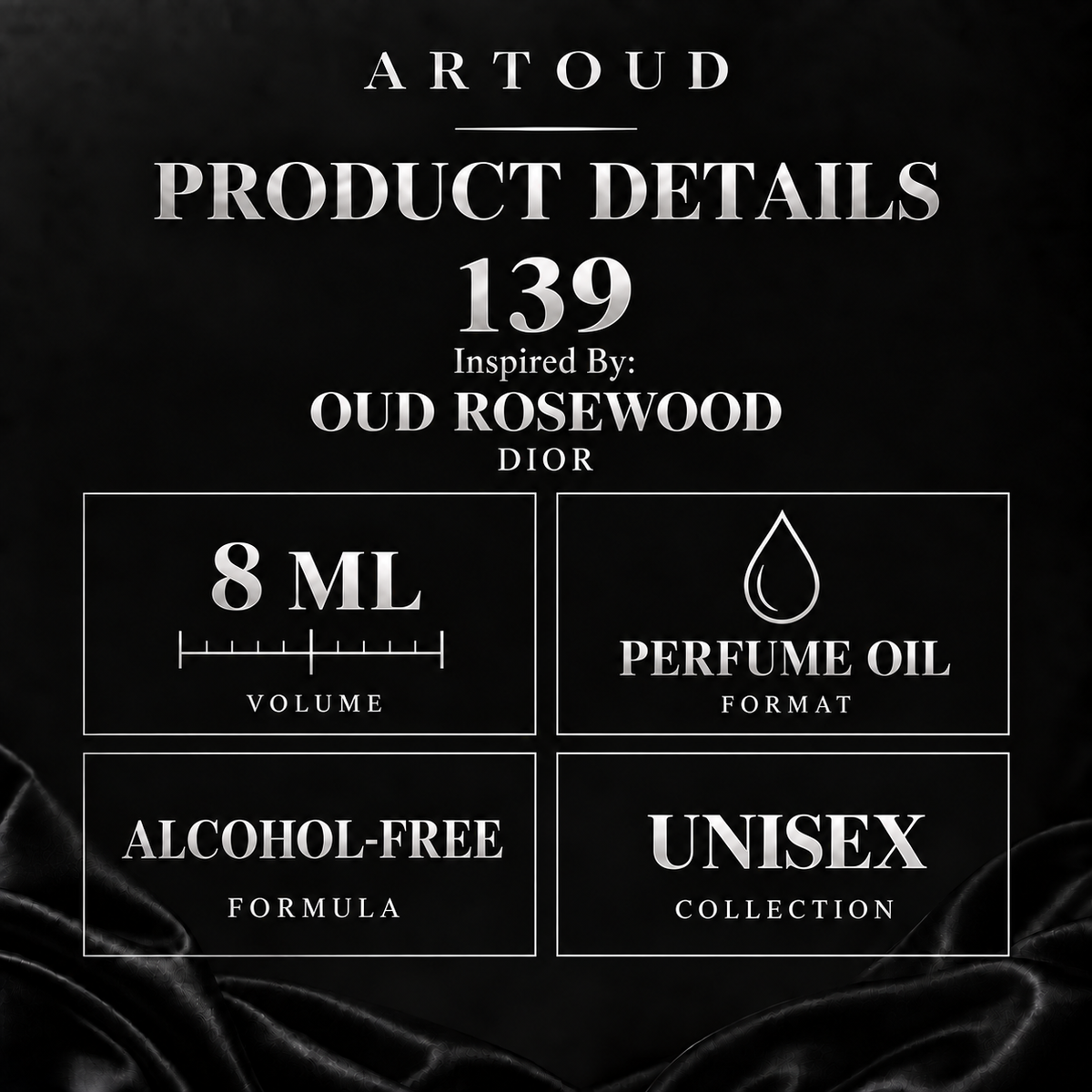 ARTOUD 139 | Inspired By: OUD ROSEWOOD — DIOR | Unisex | Product Details